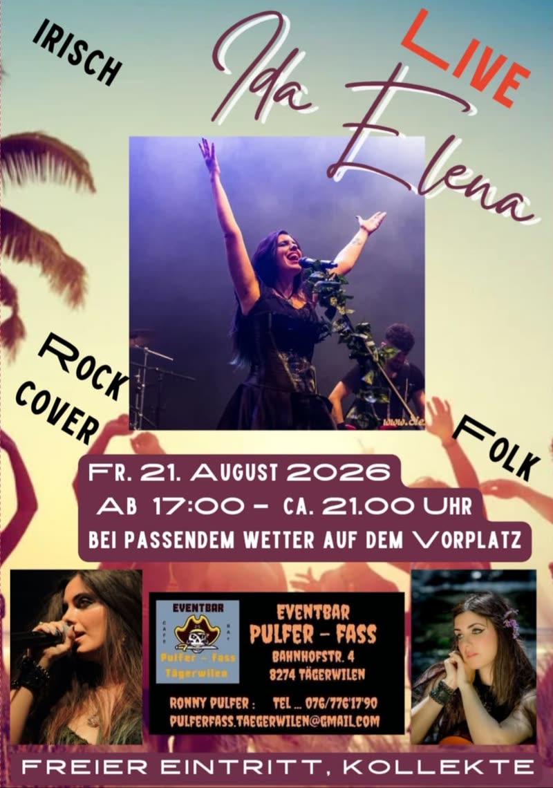 Flyer „Ida Elena LIVE“ in Rosa- und Sandtönen: die Sängerin auf der Bühne, dazu die Wörter Irisch, Rock, Cover, Folk und die Angabe Fr. 21. August 2026, ab 17:00 bis ca. 21:00 Uhr.